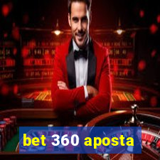 bet 360 aposta